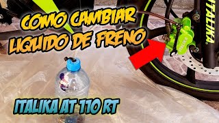 🏍️ CAMBIAR LÍQUIDO DE FRENOS MOTO ITALIKA AT110RT 72 [upl. by Emawk]