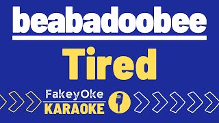 beabadoobee  Tired Karaoke [upl. by Olimpia903]