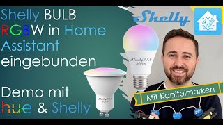 Shelly Bulb in Home Assistant  Anleitung [upl. by Holman]