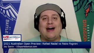 Australian Open Preview Nadal vs Fognini Betting Picks [upl. by Nnayhs]