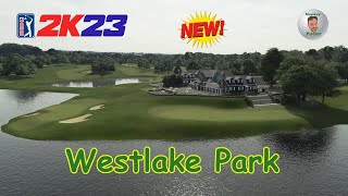 PGA Tour 2K23  Westlake Park  Course Showcase with Flyover [upl. by Dell895]