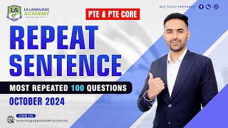 Repeat Sentence  PTE amp PTE Core Speaking  October 2024 Real Exam Predictions  Language Academy [upl. by Pears]