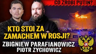 Atak w Moskwie Dlaczego Rosja zignorowała ostrzeżenie USA— Zbigniew Parafianowicz i Zychowicz [upl. by Gonzalo900]