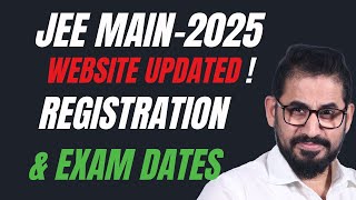 📌 JEE Main Registration amp Exam Dates Update ❗ Website Updated ⚠️ JEE Main  2025 jee jee2025 [upl. by Aroel408]