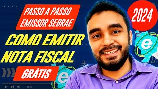 Como Emitir Nota Fiscal no NOVO Emissor Gratuito do SEBRAE  MEI e Simples PASSO A PASSO 2024 [upl. by Abroms]