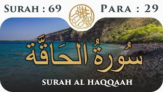 69 Surah Al Haqqah  Para 29  Visual Quran with Urdu Translation [upl. by Ayotel]