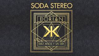 DORIAN  SODA STEREO Diez años y un día [upl. by Ijan468]