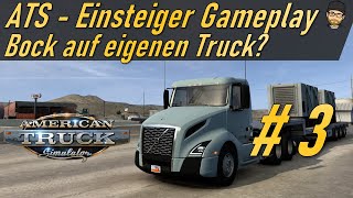 ATS  Bock auf eigenen Truck  American Truck Simulator 148 [upl. by Bauer906]