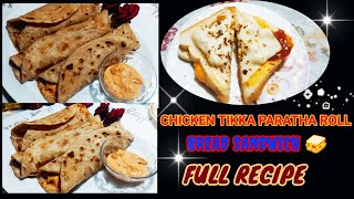 CHICKEN TIKKA PARATHA ROLL RECIPE I HOW TO MAKE PARATHA ROLL RECIPE I BREADSANDWICH BY BMCOOKINGFOOD [upl. by Rozalie]