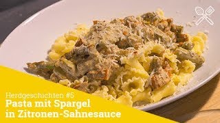 Herdgeschichten 5 Pasta mit Spargel in Zitronensauce Ein Rezept von quothallo nachbarquot [upl. by Asseram]