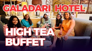 HIGH TEA  GALADARI HOTEL  UNLIMITED BUFFET  COLOMBO  SRI LANKA 🇱🇰  BEST HIGH TEA [upl. by Wolliw]