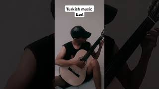 الموسيقى التركية الشهيرة إيزال  موسيقىتركيه turkishmusic guitar ezel fingerstyle [upl. by Oag]