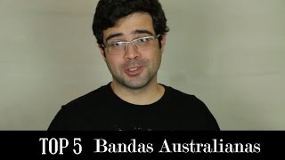 As grandes bandas australianas do rock  Top 5  Alta Fidelidade [upl. by Liman859]