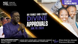 Next Level Prayers  My Family amp I Enjoy Divine Approvals  Pst Bolaji Idowu  Jan 19th 2024 [upl. by Eelytsirk]