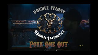 Pour One Out by Brian Iannucci [upl. by Aime190]