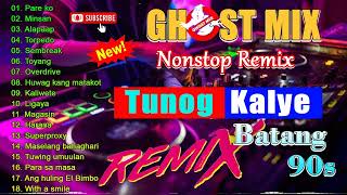 Batang 90s Tunog Kalye Ghost Mix Nonstop Remix  The Best of Eraserheads [upl. by Ellehcrad]