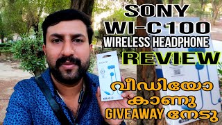 SONY WI C100 HeadsetMalayalam ReviewGiveawayKuwait sonyheadphoneunboxing [upl. by Ias482]