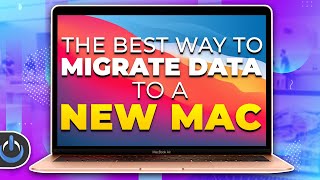 The BEST Way To Migrate Data to A NEW Mac [upl. by Emad765]