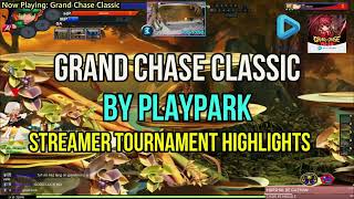 Grand Chase Classic by Playpark  Streamers Edition Highlights [upl. by Suzzy92]