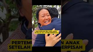 Pertemuan ibu dan anak setelah 20 tahun berpisah ‼️ [upl. by Craggie]