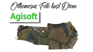 Tutorial Orthomosaic Foto Hasil Drone menggunakan Agisoft PhotoScan Pro 64bit [upl. by Cha]