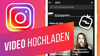 IGTV Videos bei Instagram TV hochladen  Instagram Videos richtig posten [upl. by Ahsead]