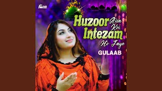 Huzoor Aisa Koi Intezam Ho Jaye [upl. by Job629]