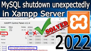 Solved Error MySql Shutdown Unexpectedly 2022 Update MySql not starting in Xampp Server [upl. by Ilwain348]