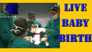 LIVE BIRTH  PARTO IN DIRETTA [upl. by Anitel]