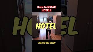 I Turned MY Dorm To A 5 Star Hotel [upl. by Norah822]