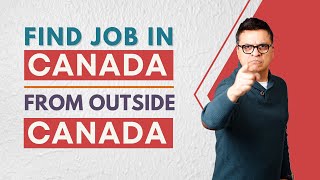 Find a Job in Canada from Outside Canada ForeverHopeful AskKubeir JobsInCanada [upl. by Muns]