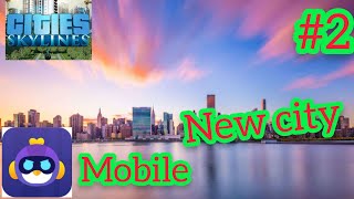 i make a new city in city of skyline mobile chikii 2 [upl. by Aksehcnarf]