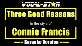 Connie Francis  Three Good Reasons with Lyrics HD VocalStar Karaoke 4K [upl. by Conias765]