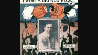 Billy Murray and the American Quartet  When You Wore a Tulip and I Wore a Big Red Rose 1914 [upl. by Landahl]