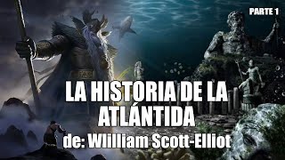 HISTORIA DE LOS ATLANTES  PARTE 1 [upl. by Gainor]