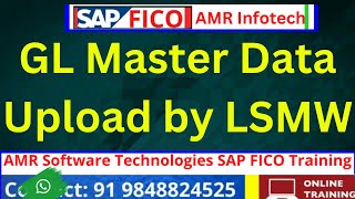 LSMW  GL Master Data Upload by LSMW LSMW Process For GL Upload  SAP FICO TRAINING IN TELUGU [upl. by Evslin852]