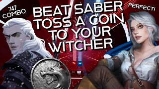 Beat Saber 1st Person Toss a Coin to Your Witcher  The Witcher Expert PERFECT II Rank S [upl. by Pollux651]