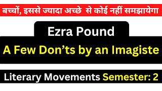 Ezra Pound’s ‘A Few Don’ts by an Imagiste Literary Movements [upl. by Neelrak483]