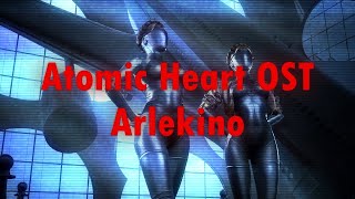 Январь 6  Atomic Heart OST Arlekino demo teaser [upl. by Selegna845]