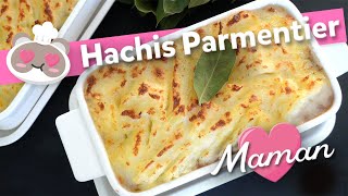 Hachis Parmentier  Recette de ma MAMAN 💕 [upl. by Cleodal330]