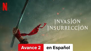 Invasión insurrección Avance 2  Tráiler en Español  Netflix [upl. by Adamik258]