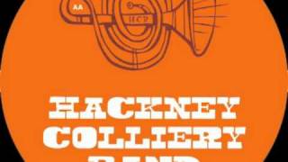 Hackney Colliery Band  Africa [upl. by Lukey13]