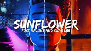 Sunflower  Post Malone and Swae Lee  Lyrics [upl. by Romeo]