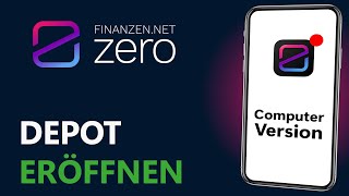 So eröffnest du ein Depot am PC  finanzennet zero Tutorial [upl. by Einnoj967]