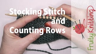 Stocking Stitch and Counting Rows [upl. by Ricardama]