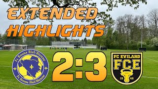 FC EVILARD EXTENDED HIGHLIGHTS VS FC BOSNA BIELBIENNE  28042024 [upl. by Bock]