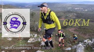 🔴 2023 Ultra Trail Terras de Conimbriga e Sico 60km [upl. by Nawj]