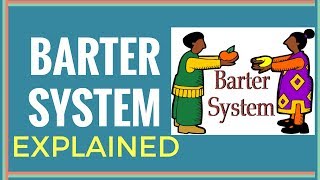 Barter system explained [upl. by Adialeda]