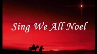 Sing We All Noel with Lyrics  French Christmas Carol  Noel Nouvelet fr [upl. by Tallie]