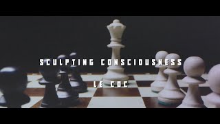 Sculpting Consciousness [upl. by Gyatt]